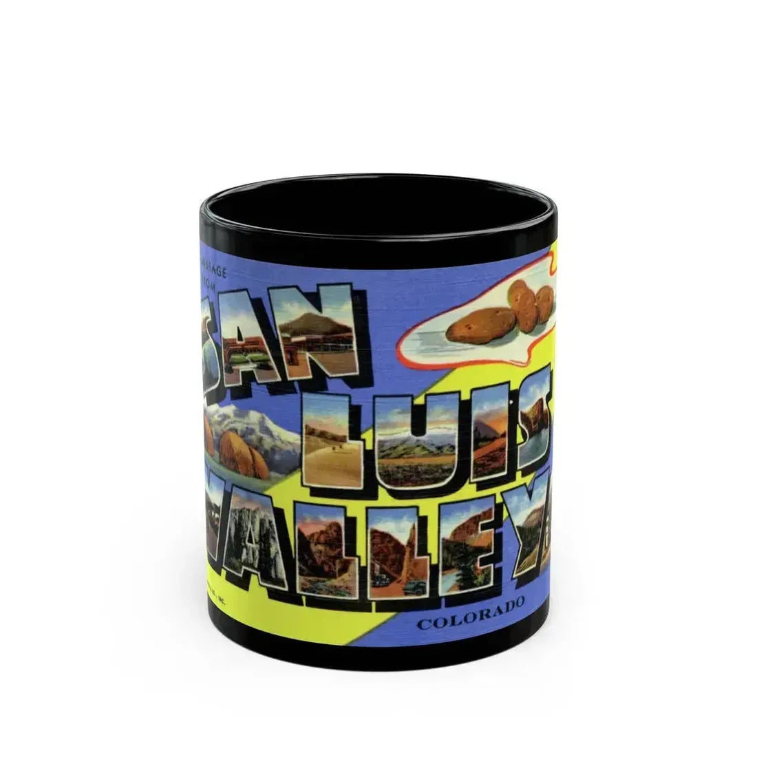 A message from San Luis Valley Colorado (Greeting Postcards) Black Coffee Mug 11oz - Go Mug Yourself