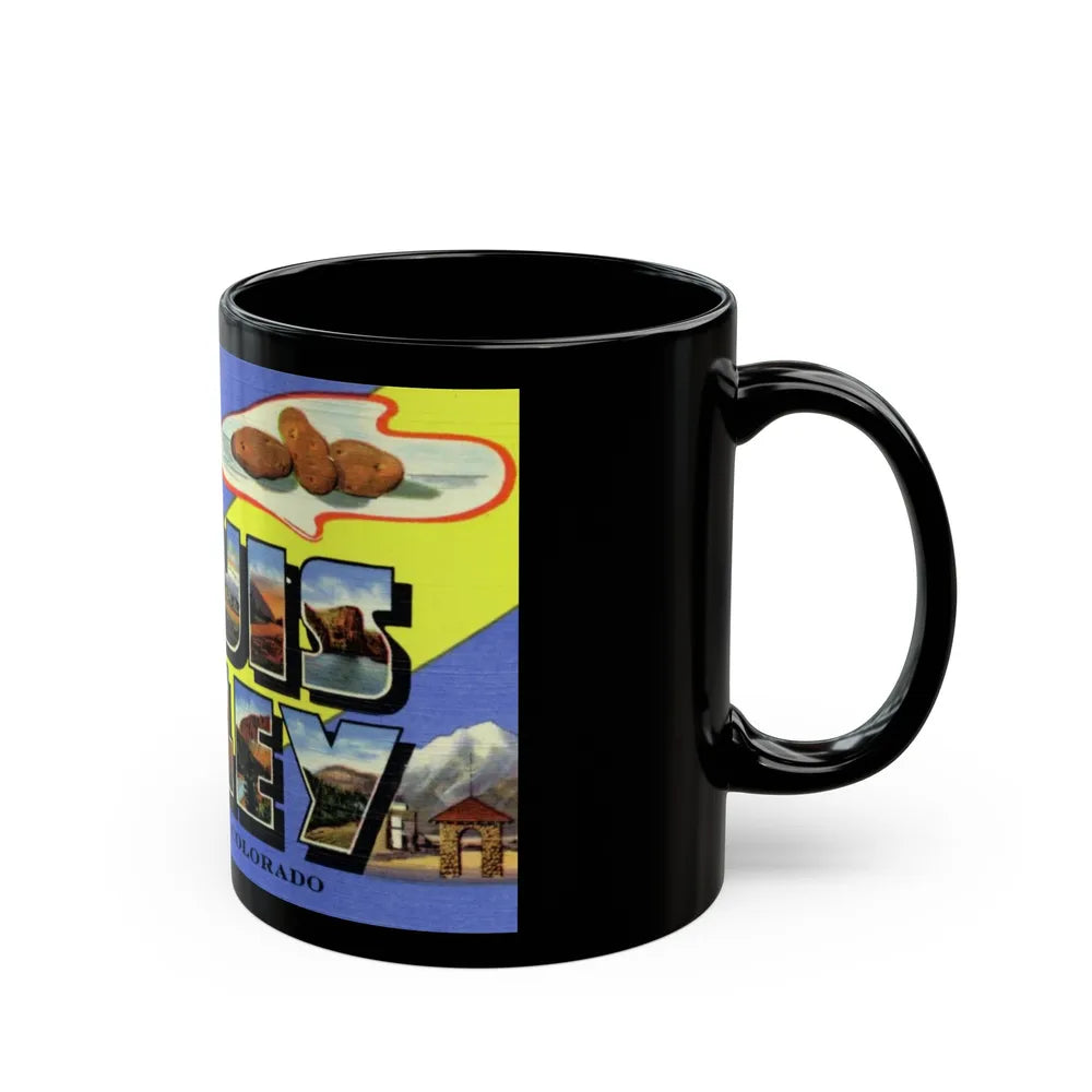 A message from San Luis Valley Colorado (Greeting Postcards) Black Coffee Mug-Go Mug Yourself