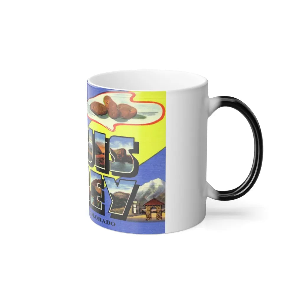 A message from San Luis Valley Colorado (Greeting Postcards) Color Changing Mug 11oz-Go Mug Yourself