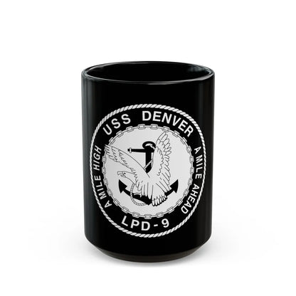 A Mile High USS Denver A Mile Ahead LPD 9 BW (U.S. Navy) Black Coffee Mug-15oz-Go Mug Yourself