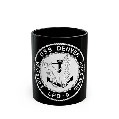 A Mile High USS Denver A Mile Ahead LPD 9 BW (U.S. Navy) Black Coffee Mug 11oz - Go Mug Yourself