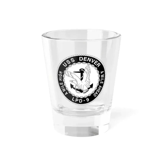 A Mile High USS Denver A Mile Ahead LPD 9 BW (U.S. Navy) Shot Glass 1.5oz 1.5oz - Go Mug Yourself