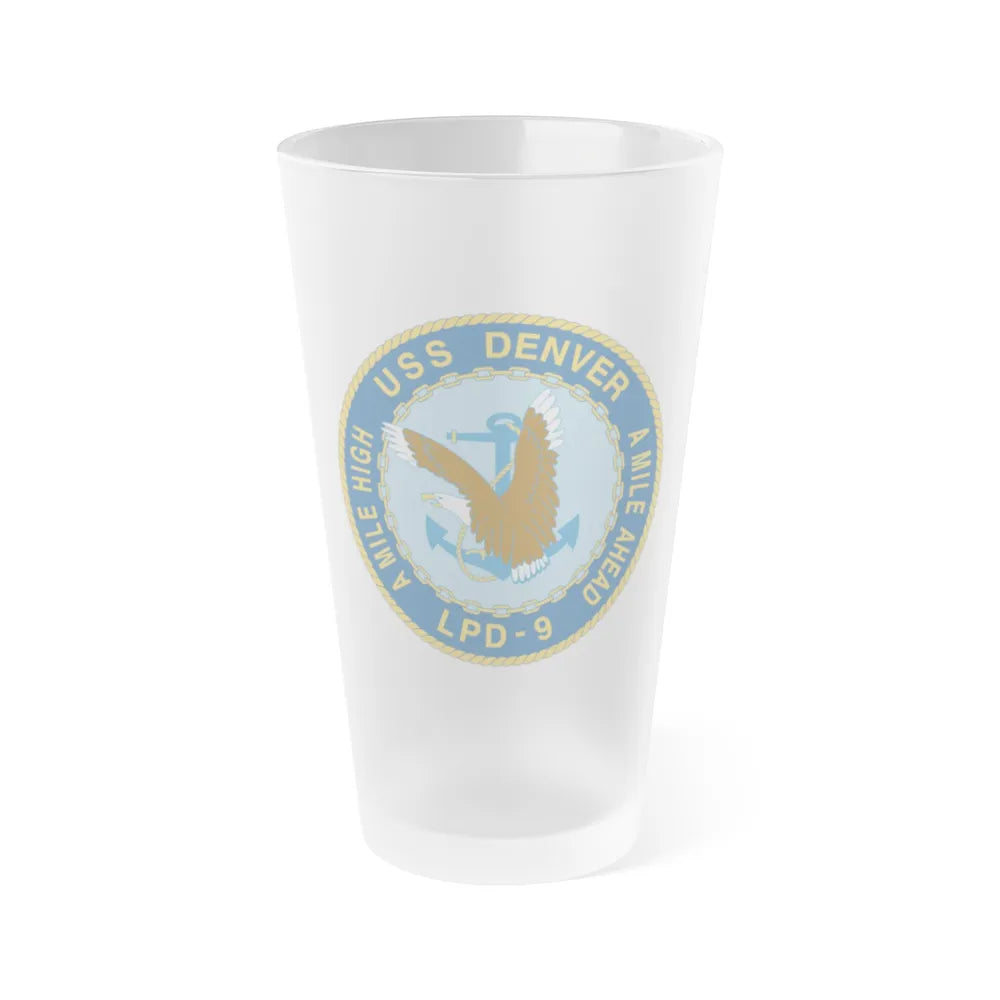 A Mile High USS Denver A Mile Ahead LPD 9 (U.S. Navy) Frosted Pint Glass 16oz-Go Mug Yourself