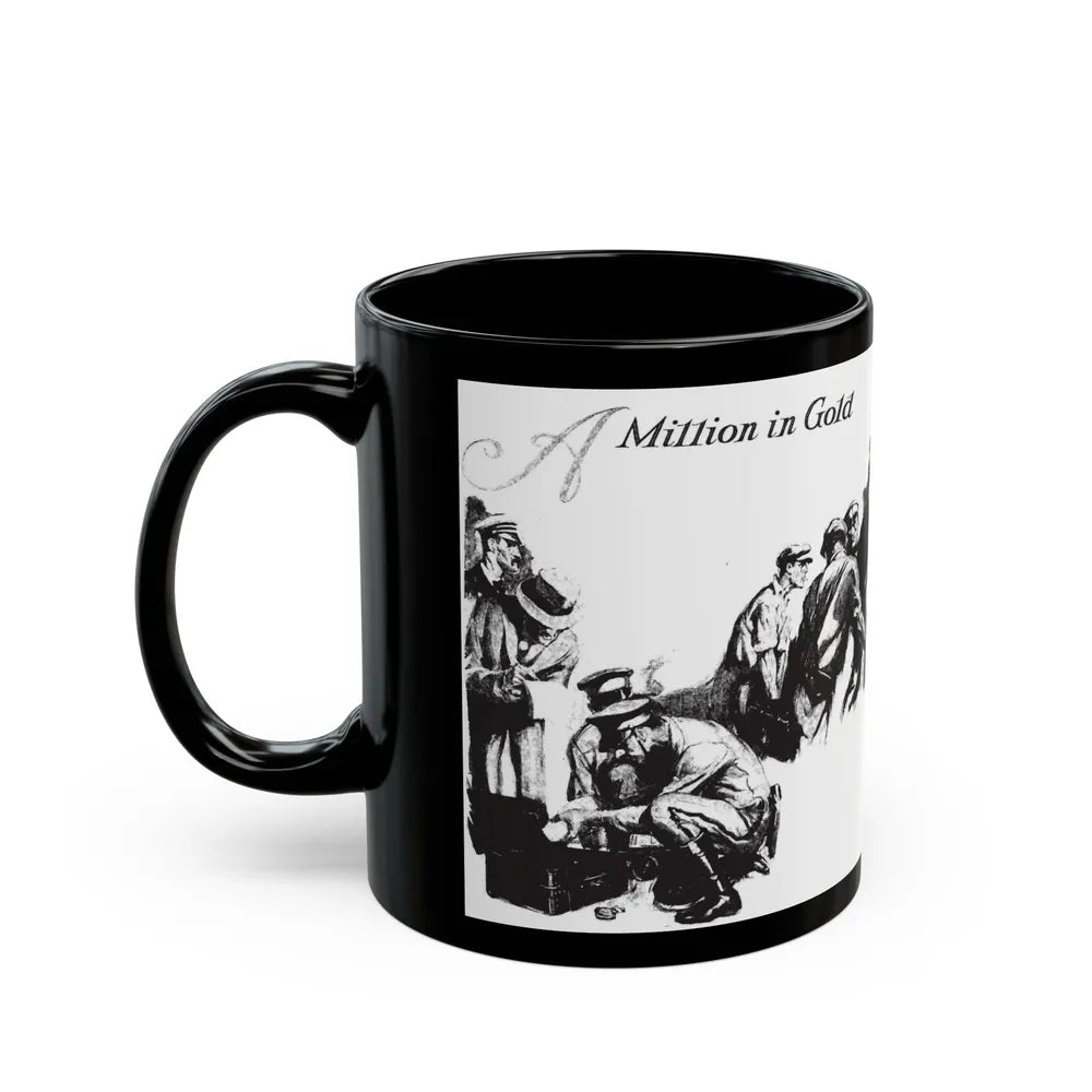 A Million in Gold, Collier's, March 10, 1928 - Black Coffee Mug-Go Mug Yourself