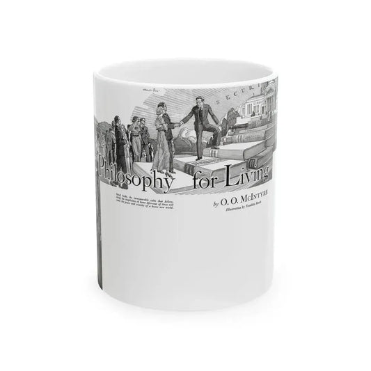 A Philosophy for Living, Cosmopolitan, November 1934 - White Coffee Mug 11oz - Go Mug Yourself