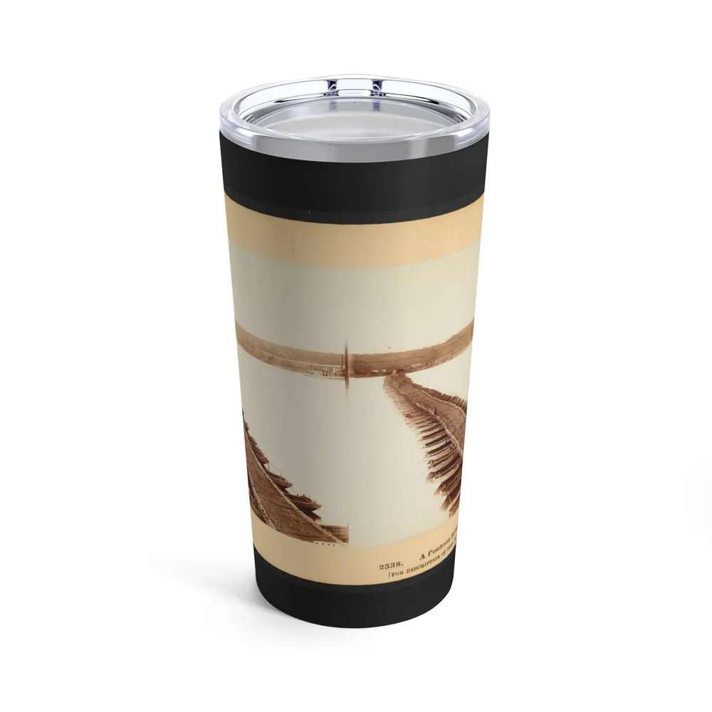 A Pontoon Bridge On The James River (U.S. Civil War) Tumbler 20oz-20oz-Go Mug Yourself