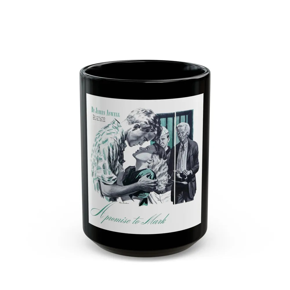 A Promise To Mark, Good Housekeeping, July 1943 - Black Coffee Mug-15oz-Go Mug Yourself