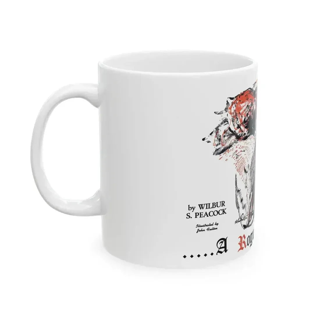 A Rogue And His Land (1), Blue Book Magazine, February 1947 - White Coffee Mug - Go Mug Yourself