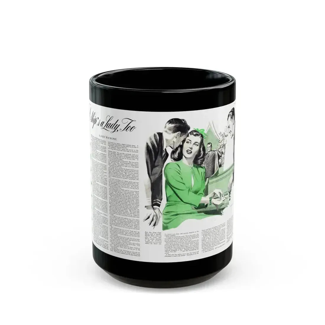 A Ship's a Lady, Too, Chatelaine, April 1944 - Black Coffee Mug 15oz - Go Mug Yourself