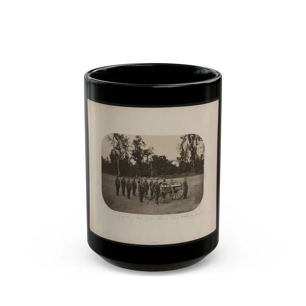 A Squad Of Capt. Smith's Battery - Lieut. Woods In Command (U.S. Civil War) Black Coffee Mug-15oz-Go Mug Yourself