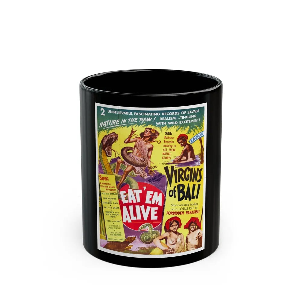 EAT'M ALIVE + VIRGINS OF BALI 1932 Movie Poster - Black Coffee Mug-11oz-Go Mug Yourself