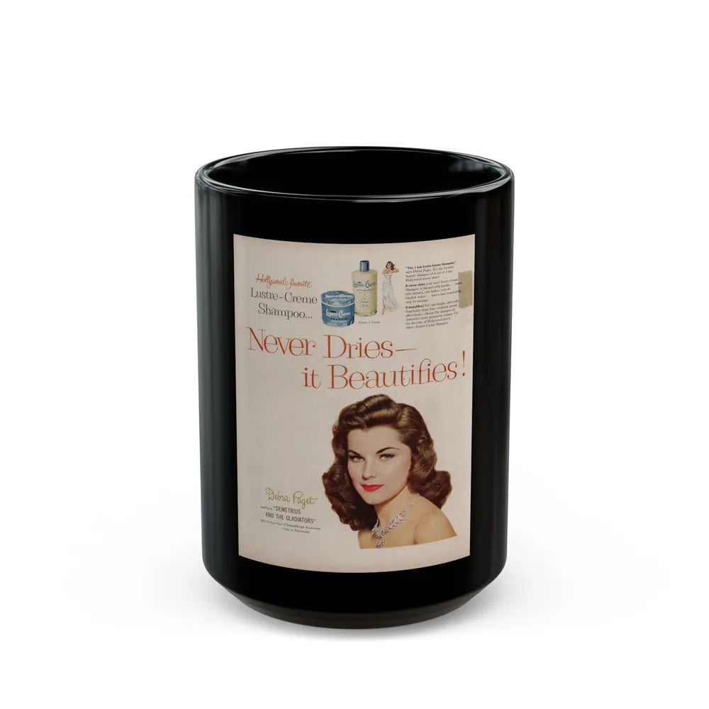 Debra Paget #596 - Original Lustre-Creme Shampoo Add from '54 (Vintage Female Icon) Black Coffee Mug-15oz-Go Mug Yourself