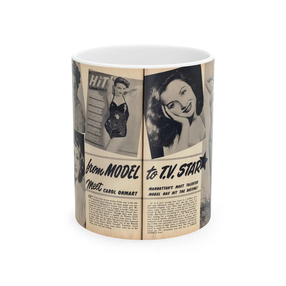 Carol Ohmart #75 - Pages 1 & 2 of 2 with, Carol+5 B&W Photos including 2 Mag. Covers & Brief Article from Famous MODELS Mag. March-April '51 (Vintage Female Icon) White Coffee Mug-11oz-Go Mug Yourself