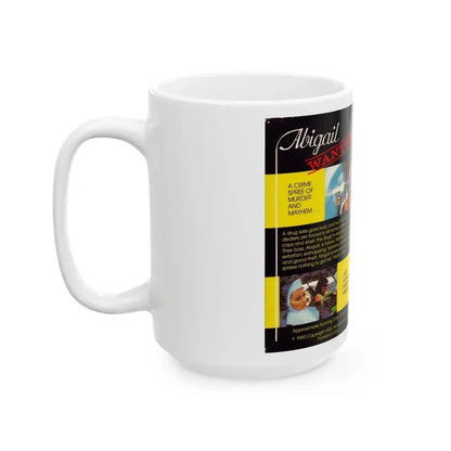 ABIGAIL WANTED (VHS COVER) - White Coffee Mug - Go Mug Yourself