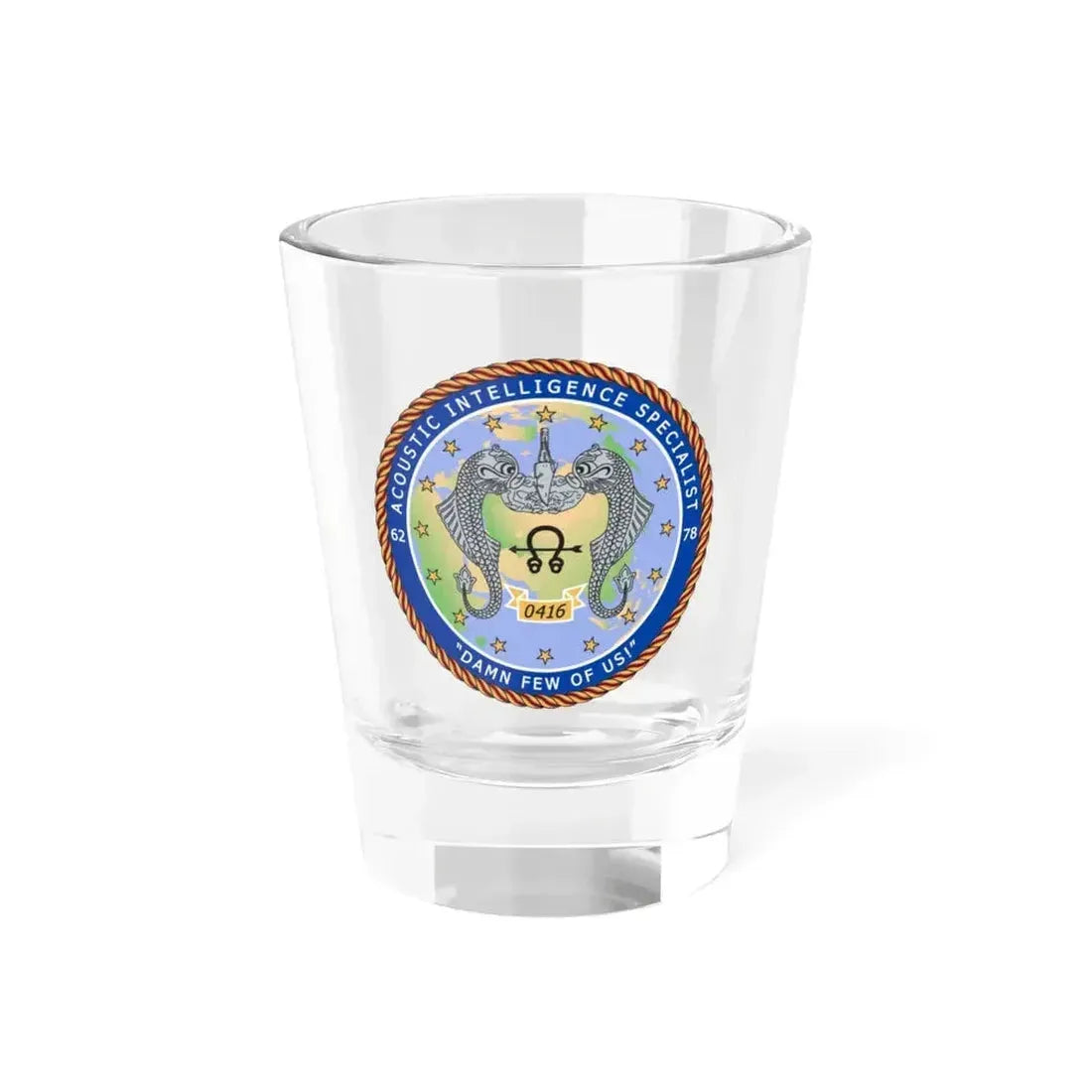 ACINT Specialist Acoustic Intelligence Specialist (U.S. Navy) Shot Glass 1.5oz 1.5oz - Go Mug Yourself