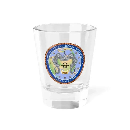 ACINT Specialist Acoustic Intelligence Specialist (U.S. Navy) Shot Glass 1.5oz 1.5oz - Go Mug Yourself