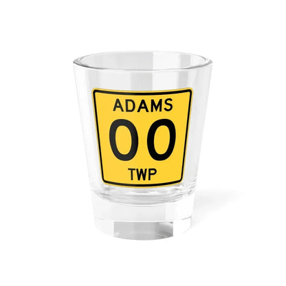 Adams Township Coshocton County Ohio route shield template (Ohio) (Road Sign) Shot Glass 1.5oz 1.5oz - Go Mug Yourself