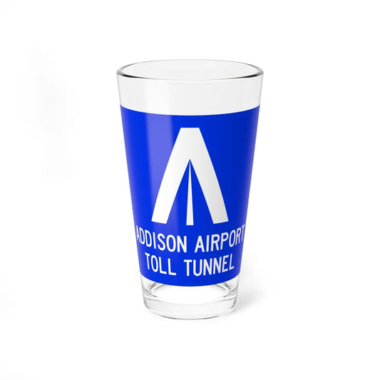Addison Airport Toll Tunnel logo (Texas) (Road Sign) Pint Glass 16oz 16oz - Go Mug Yourself