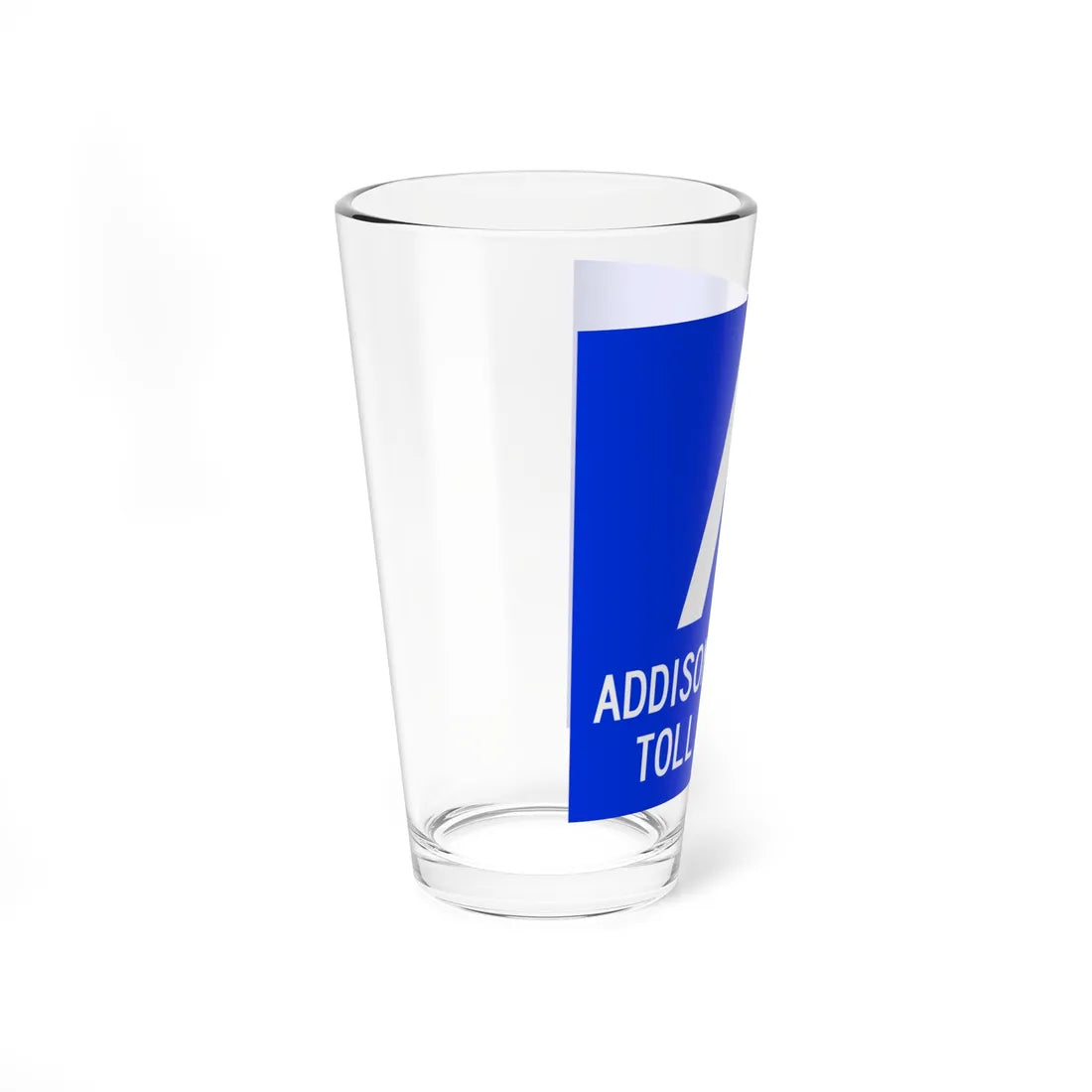 Addison Airport Toll Tunnel logo (Texas) (Road Sign) Pint Glass 16oz - Go Mug Yourself