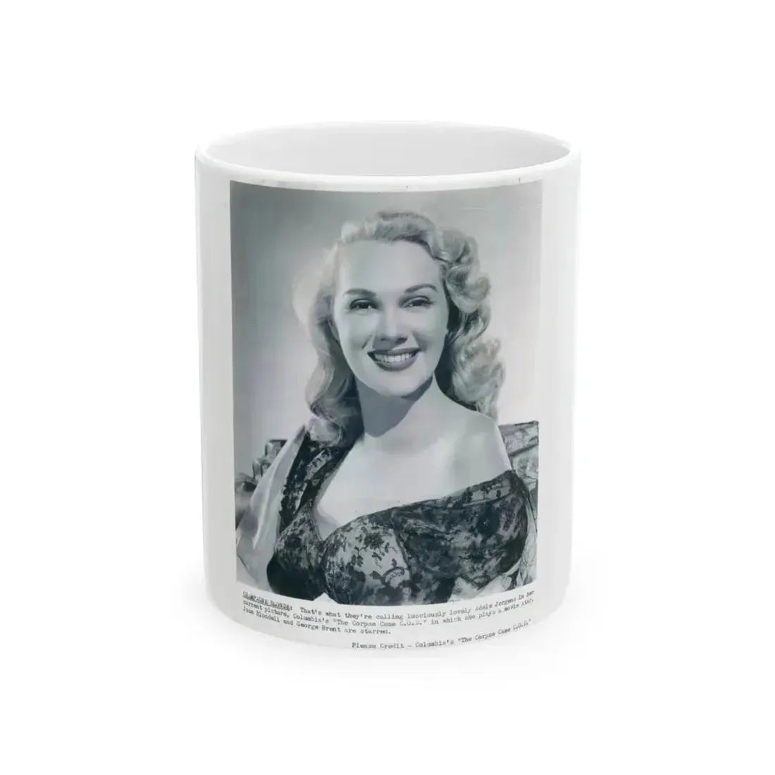 Adele Jergens #155 (Vintage Female Icon) White Coffee Mug 11oz - Go Mug Yourself
