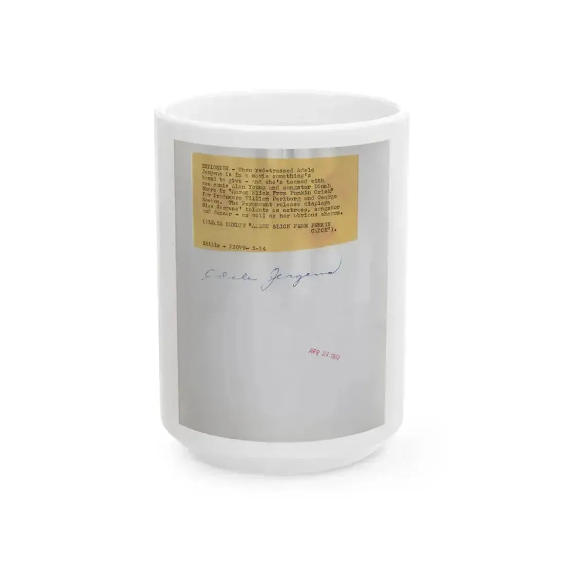 Adele Jergens #272 - 7x9 Vintage B&W Full Body Sandal Heel Clads, Feet & Leggy Photo from 4-24-52 (Vintage Female Icon) White Coffee Mug 15oz - Go Mug Yourself