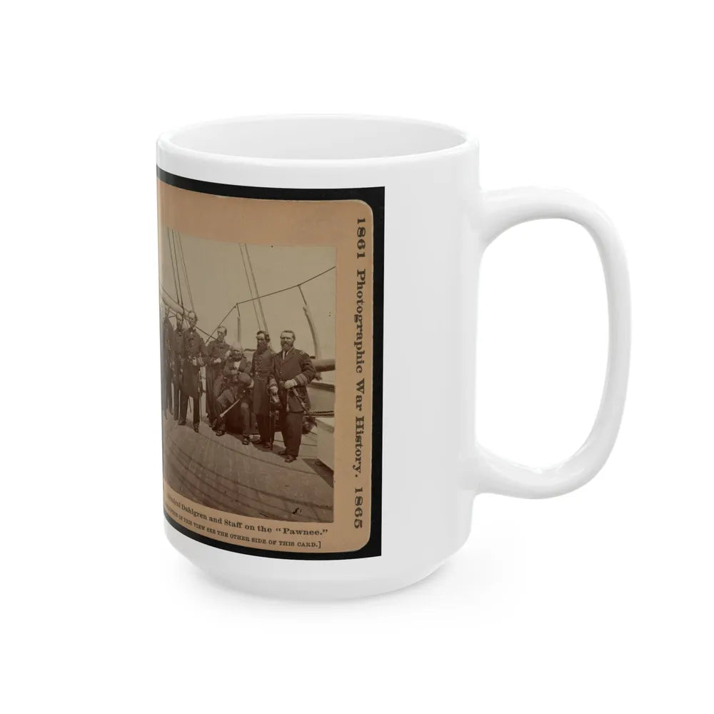 Admiral Dahlgren And Staff On The Pawnee (U.S. Civil War) White Coffee Mug-Go Mug Yourself