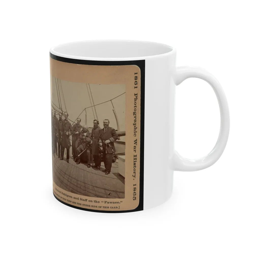 Admiral Dahlgren And Staff On The Pawnee (U.S. Civil War) White Coffee Mug-Go Mug Yourself