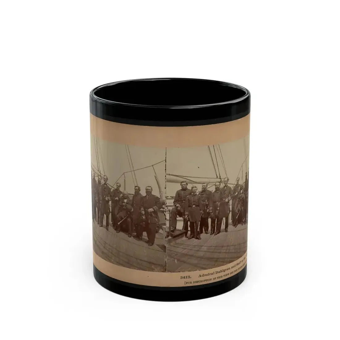 Admiral Dahlgren And Staff On The  Pawnee (U.S. Civil War) Black Coffee Mug 11oz - Go Mug Yourself