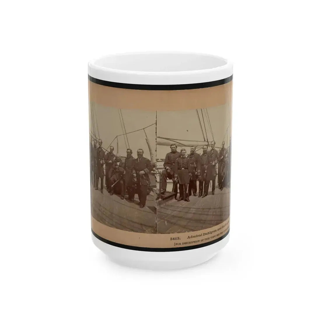 Admiral Dahlgren And Staff On The  Pawnee (U.S. Civil War) White Coffee Mug 15oz - Go Mug Yourself