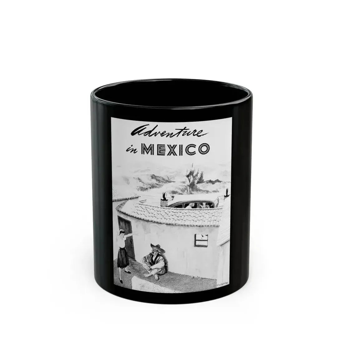 Adventure in Mexico, Calling All Girls, March 1947 - Black Coffee Mug 11oz - Go Mug Yourself