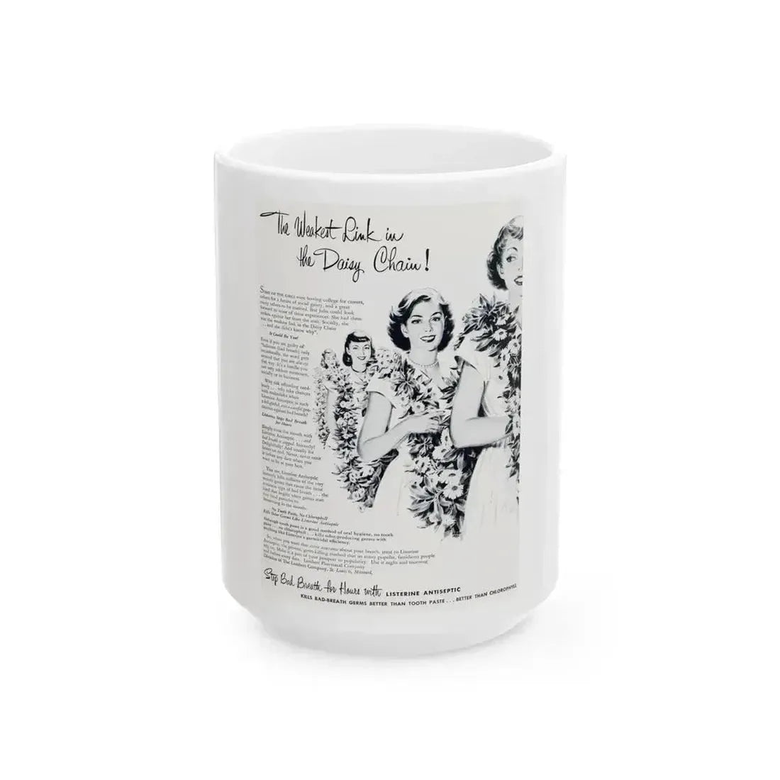 Advertisement for Listerine, Good Housekeeping, July 1952 - White Coffee Mug 15oz - Go Mug Yourself