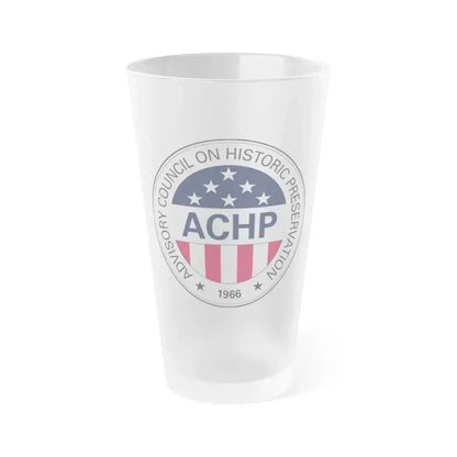 Advisory Council on Historic Preservation - Frosted Pint Glass 16oz 16oz Frosted - Go Mug Yourself