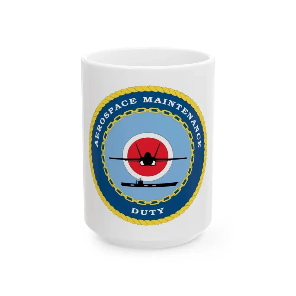 Aerospace Maintenance Duty (U.S. Navy) White Coffee Mug 15oz - Go Mug Yourself