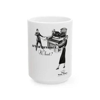 After Divorce What, Cosmopolitan, November 1936 - White Coffee Mug 15oz - Go Mug Yourself