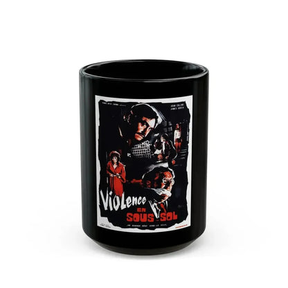 AFTER JENNY DIED (TERROR FROM UNDER THE HOUSE) (FRENCH) 1971 Movie Poster - Black Coffee Mug 15oz - Go Mug Yourself