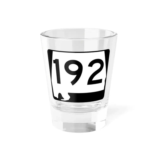 Alabama 192 (Alabama) (Road Sign) Shot Glass 1.5oz 1.5oz - Go Mug Yourself