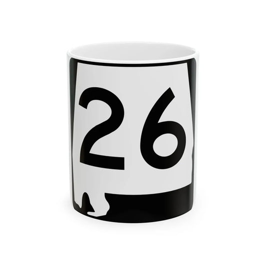 Alabama 26 (Alabama) (Road Sign) White Coffee Mug 11oz - Go Mug Yourself