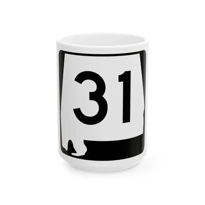 Alabama 31 (Alabama) (Road Sign) White Coffee Mug 15oz - Go Mug Yourself