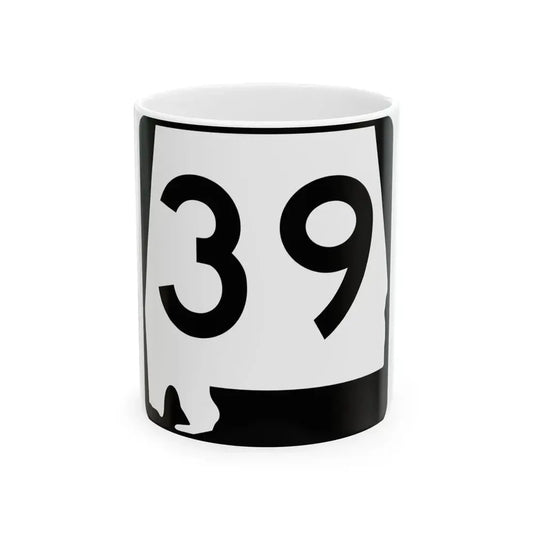 Alabama 39 (Alabama) (Road Sign) White Coffee Mug 11oz - Go Mug Yourself