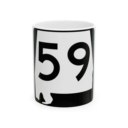 Alabama 59 (Alabama) (Road Sign) White Coffee Mug 11oz - Go Mug Yourself