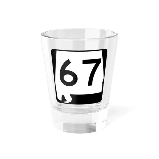 Alabama 67 (Alabama) (Road Sign) Shot Glass 1.5oz 1.5oz - Go Mug Yourself