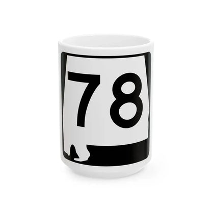 Alabama 78 (Alabama) (Road Sign) White Coffee Mug 15oz - Go Mug Yourself