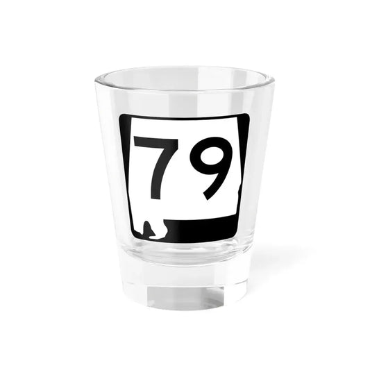 Alabama 79 (Alabama) (Road Sign) Shot Glass 1.5oz 1.5oz - Go Mug Yourself