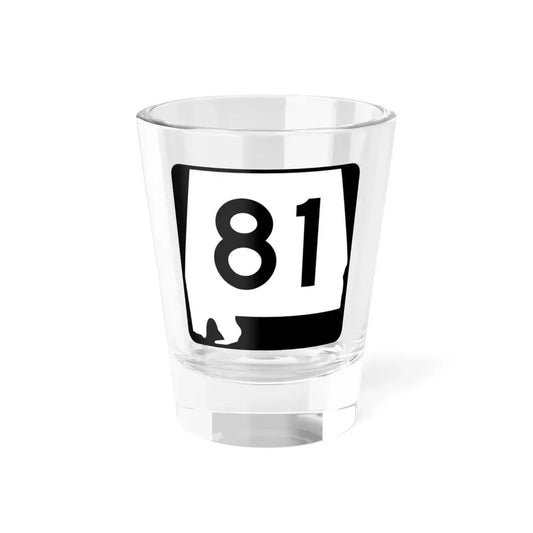 Alabama 81 (Alabama) (Road Sign) Shot Glass 1.5oz 1.5oz - Go Mug Yourself
