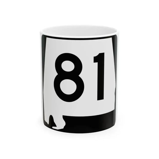 Alabama 81 (Alabama) (Road Sign) White Coffee Mug 11oz - Go Mug Yourself