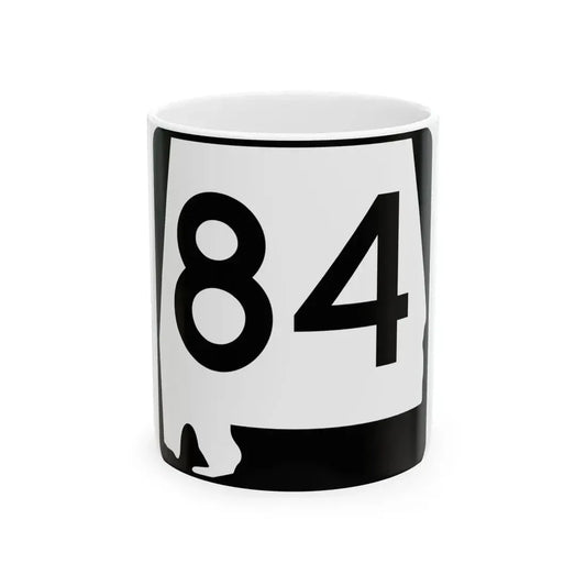 Alabama 84 (Alabama) (Road Sign) White Coffee Mug 11oz - Go Mug Yourself