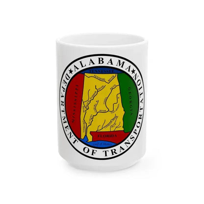 Alabama Department of Transportation - White Coffee Mug 15oz - Go Mug Yourself