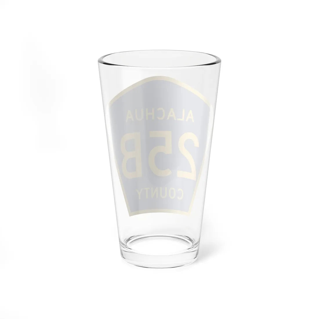 Alachua County 25B (Florida) (Road Sign) Pint Glass 16oz - Go Mug Yourself