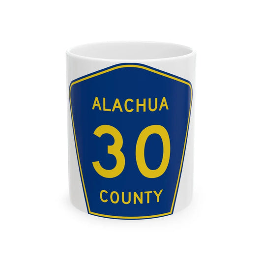 Alachua County 30 (Florida) (Road Sign) White Coffee Mug 11oz - Go Mug Yourself