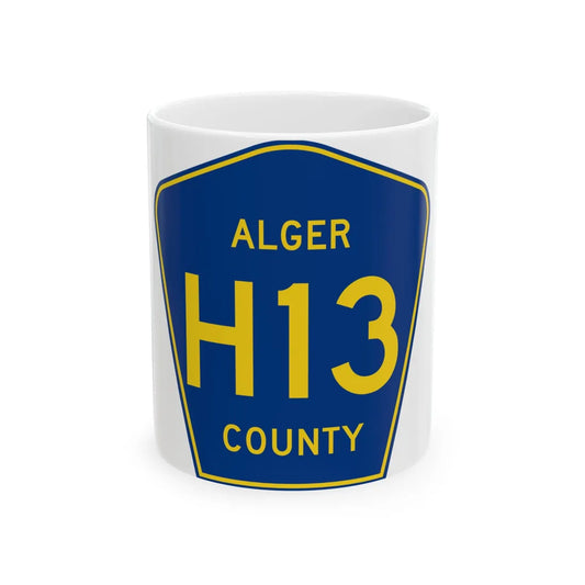Alger County H-13 (Michigan) (Road Sign) White Coffee Mug 11oz - Go Mug Yourself